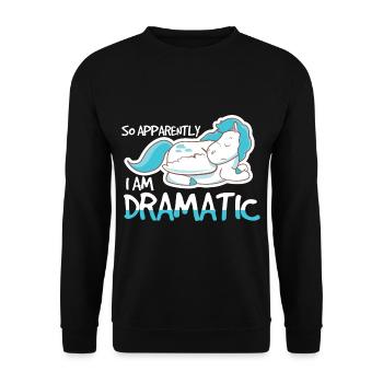 So Apparently I Am Dramatic - Unisex Pullover - Schwarz - Vorne - Alina (178cm) & Michal (187cm)