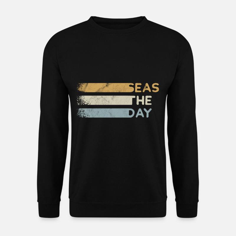 Seas The Day Nutze den Tag Lustig Strand Urlauber - Unisex Pullover - Schwarz