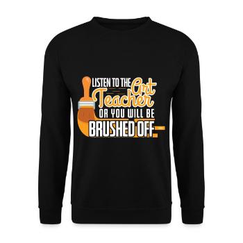 To The Art Teacher Brushed Off - Unisex Sweatshirt - black - Front - Alina (178cm) & Michal (187cm)
