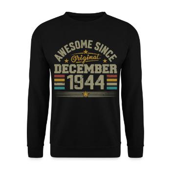 Dezember 1944 - Dezember 1944 Geburtstagsgeschenk - Unisex Pullover - Schwarz - Vorne - Alina (178cm) & Michal (187cm)