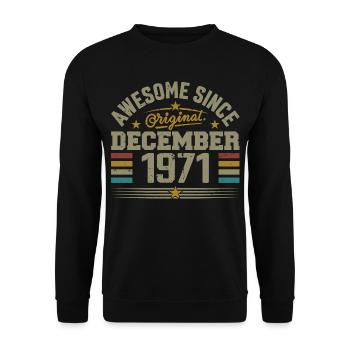 Décembre 1971 - Cadeau Anniversaire December 1971 - Sweat-shirt Unisexe - noir - Devant - Alina (178cm) & Michal (187cm)