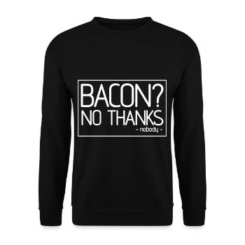 Bacon Nobody Bacon Lover Pun - Unisex Sweatshirt - black - Front - Alina (178cm) & Michal (187cm)