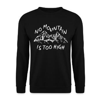 No mountain is too high - Unisex Sweatshirt - black - Front - Alina (178cm) & Michal (187cm)