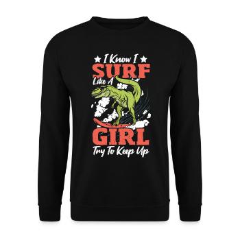 Surf, je sais que je surfe comme une fille - Sweat-shirt Unisexe - noir - Devant - Alina (178cm) & Michal (187cm)