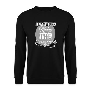 Teamwork Makes The Dream Work - Unisex Sweatshirt - black - Front - Alina (178cm) & Michal (187cm)