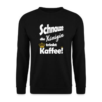 Schnauze die Koenigin trinkt Kaffee lustig Spruch - Unisex Pullover - Schwarz - Vorne - Alina (178cm) & Michal (187cm)