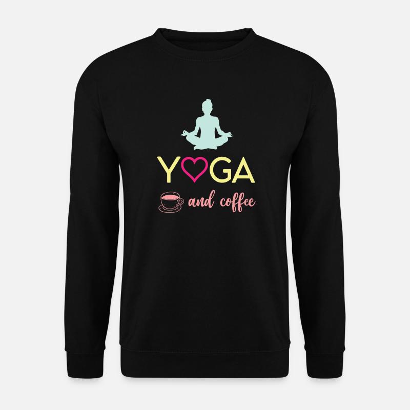 Yoga und Kaffee - Unisex Pullover - Schwarz
