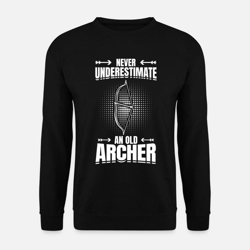 Never Underestimate An Old Archer - Unisex Pullover - Schwarz