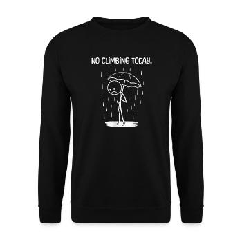 Lustiges Heute leider kein CLimbing - Unisex Sweatshirt - black - Front - Alina (178cm) & Michal (187cm)