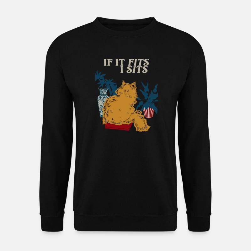 WENN ES IN EINEN SITZ PASST - Unisex Pullover - Schwarz