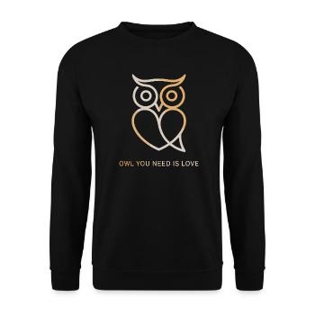 Owl Owl You Need Is Love Owl Love Valentine's Day - Unisex Sweatshirt - black - Front - Alina (178cm) & Michal (187cm)