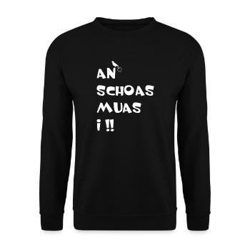 An Schoas muas i. Nen Scheiß muss ich in bayerischisch - Unisex Sweatshirt - black - Front - Alina (178cm) & Michal (187cm)