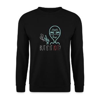 Alien But Is It Art Kunst Spruch Retro - Unisex Pullover - Schwarz - Vorne - Alina (178cm) & Michal (187cm)