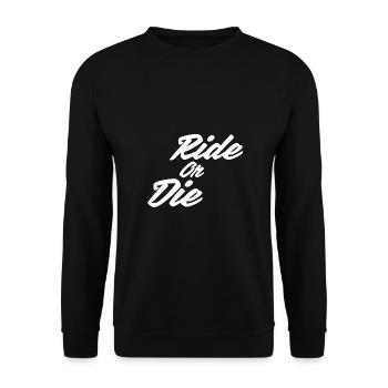 Ride or Die - Unisex Sweatshirt - black - Front - Alina (178cm) & Michal (187cm)
