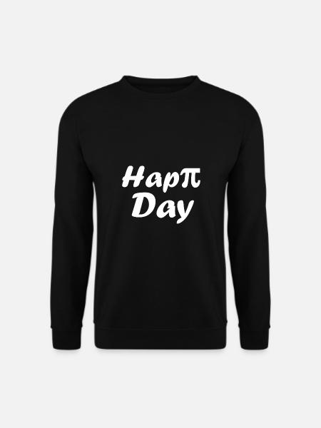 Hap pi day - Unisex Sweatshirt - black