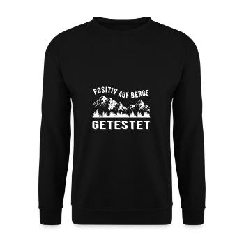 Positiv Auf Berge Getestet Bergsteiger Berg Spruch - Unisex Pullover - Schwarz - Vorne - Alina (178cm) & Michal (187cm)