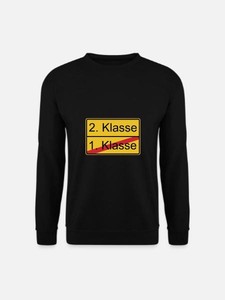 2. Klasse nicht 1. Klasse - Unisex Pullover - Schwarz