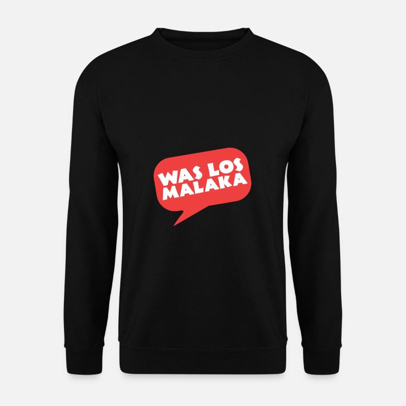 Was Los Malaka Griechin Grieche Greek - Unisex Pullover - Schwarz