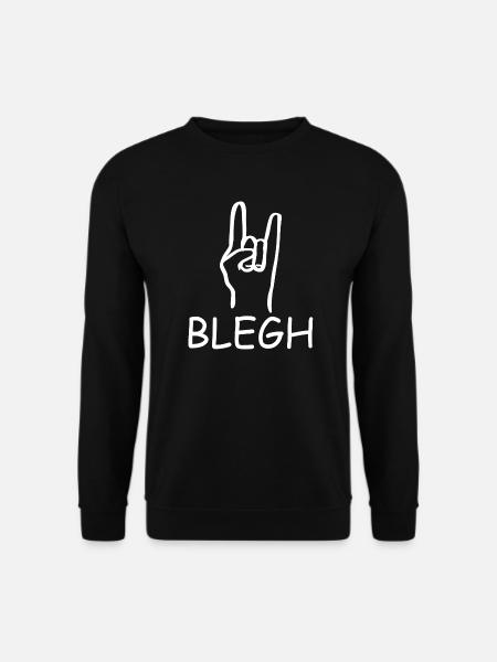 Blegh Metalcore Deathcore - Unisex Pullover - Schwarz