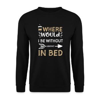 Où serais-je sans café?... - Sweat-shirt Unisexe - noir - Devant - Alina (178cm) & Michal (187cm)