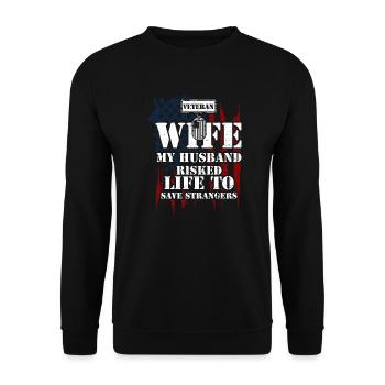 Veteran Wife My Husband Risked L... - Unisex Sweatshirt - black - Front - Alina (178cm) & Michal (187cm)