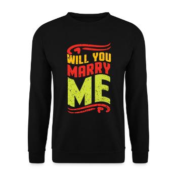 Will You Marry Me - Unisex Sweatshirt - black - Front - Alina (178cm) & Michal (187cm)