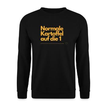 Normale Kartoffel auf die 1 - Unisex Pullover - Schwarz - Vorne - Alina (178cm) & Michal (187cm)