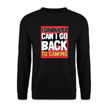 I Graduated Can I Go Back to Gaming,Funny Gift - Sweat-shirt Unisexe - noir - Devant - Alina (178cm) & Michal (187cm)