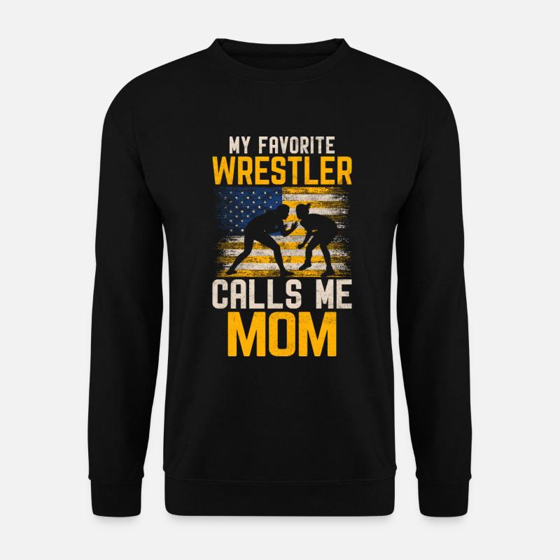 Mon lutteur préféré m’appelle maman - Sweat-shirt Unisexe - noir