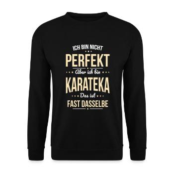 Ich bin nicht perfekt aber ich bin Karateka - Unisex Pullover - Schwarz - Vorne - Alina (178cm) & Michal (187cm)