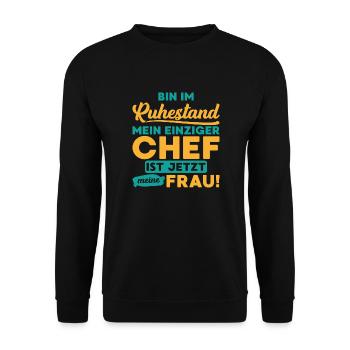 Ruhestand chef frau Pension Spruch Geschenk - Unisex Pullover - Schwarz - Vorne - Alina (178cm) & Michal (187cm)