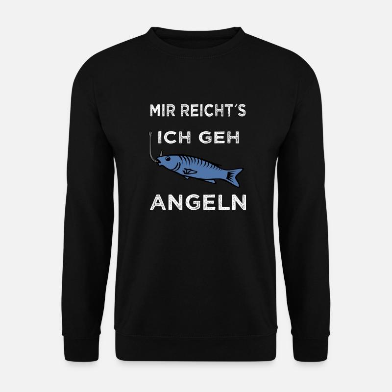 Mir reicht s ich geh Angeln - Unisex Pullover - Schwarz