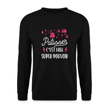 Patisser c est mon super pouvoir.cadeau pâtisserie - Sweat-shirt Unisexe - noir - Devant - Alina (178cm) & Michal (187cm)