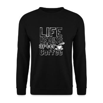 Life begins after coffee - Unisex Pullover - Schwarz - Vorne - Alina (178cm) & Michal (187cm)