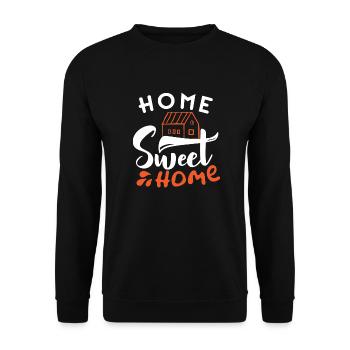 Home Sweet Home, home is the most beautiful - Unisex Sweatshirt - black - Front - Alina (178cm) & Michal (187cm)