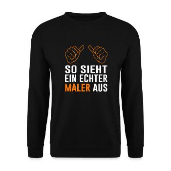 Maler Spruch Geschenkidee Humorvoll - Unisex Pullover - Schwarz - Vorne - Alina (178cm) & Michal (187cm)