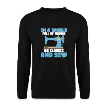 Dans un monde plein de tendances, soyez classique et cousez du craf - Sweat-shirt Unisexe - noir - Devant - Alina (178cm) & Michal (187cm)