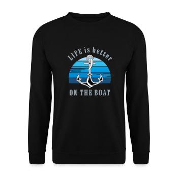 Life is better on the boat - Unisex Sweatshirt - black - Front - Alina (178cm) & Michal (187cm)