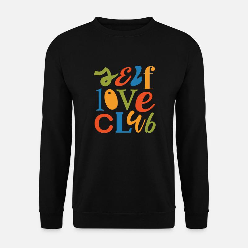 Selbstliebe-Club - Unisex Pullover - Schwarz