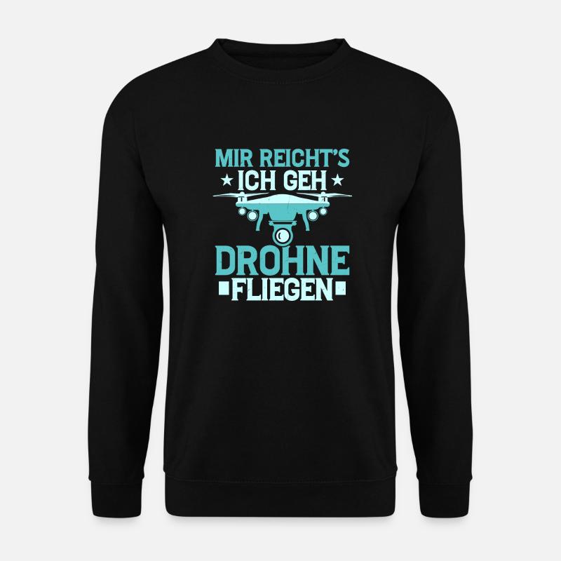 Mir Reicht's Ich Geh Drohne Fliegen RC Drohne Quad - Unisex Pullover - Schwarz