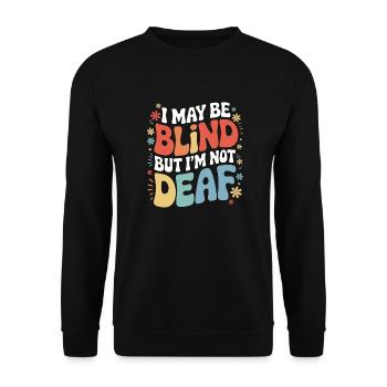 Blinde Blindheit Sehbehinderte Menschen - Unisex Pullover - Schwarz - Vorne - Alina (178cm) & Michal (187cm)