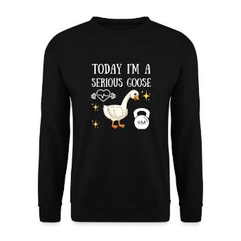 heute bin ich eine ernsthafte Gans, die lustig Gewichte stemmt - Unisex Pullover - Schwarz - Vorne - Alina (178cm) & Michal (187cm)