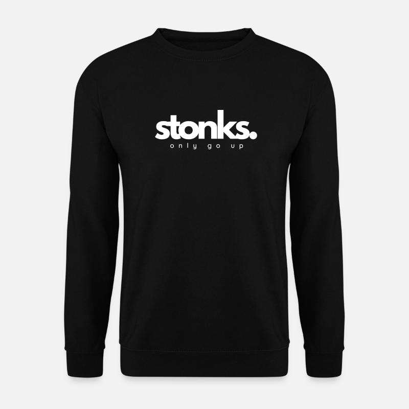 Stonks only go up - Unisex Pullover - Schwarz