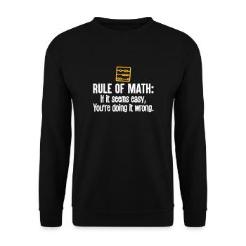 Math tshirt funny mens mathlete rule of math - Unisex Sweatshirt - black - Front - Alina (178cm) & Michal (187cm)