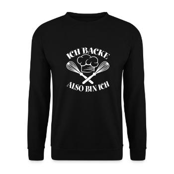 Ich backe also bin ich - lustiger Bäckerspruch - Unisex Pullover - Schwarz - Vorne - Alina (178cm) & Michal (187cm)