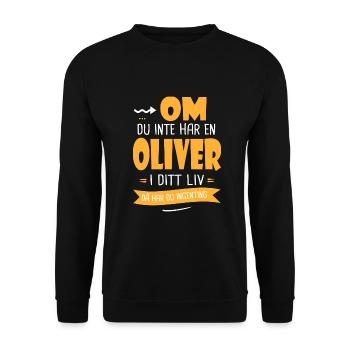 Oliver Gåva humor förnamn oliver - Sweat-shirt Unisexe - noir - Devant - Alina (178cm) & Michal (187cm)