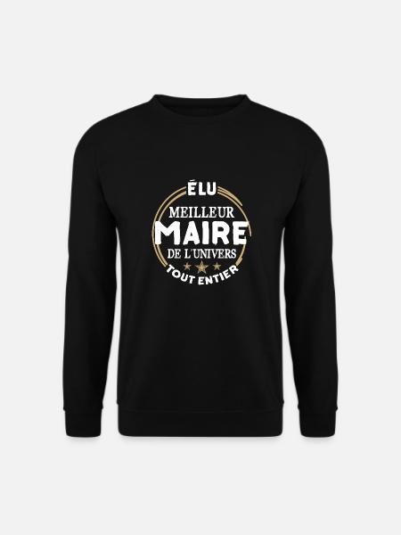 Élu meilleur maire - Sweat-shirt Unisexe - noir