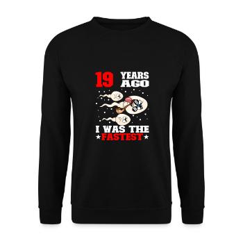 Lustiger Geburtstagsspruch 19 Jahre Alt - Unisex Pullover - Schwarz - Vorne - Alina (178cm) & Michal (187cm)