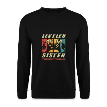Leveled Up To Sister New Big Sister Idée Cadeau - Sweat-shirt Unisexe - noir - Devant - Alina (178cm) & Michal (187cm)