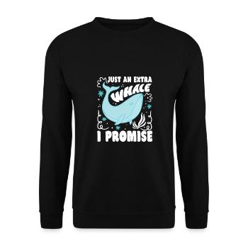 Just An Extra Whale I Promise Whales Aquarist - Unisex Pullover - Schwarz - Vorne - Alina (178cm) & Michal (187cm)